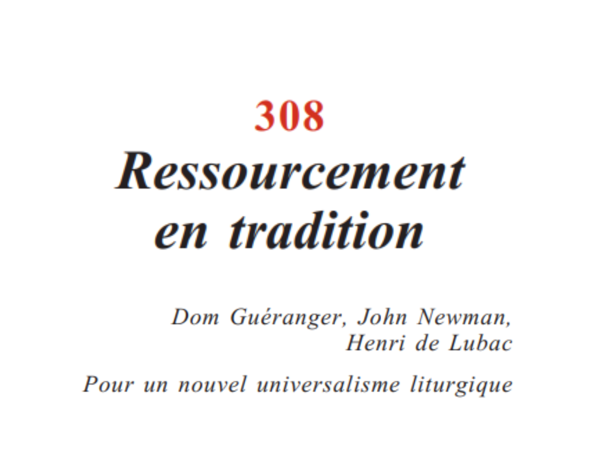 La MaisonDieu n°308 Ressourcement en tradition